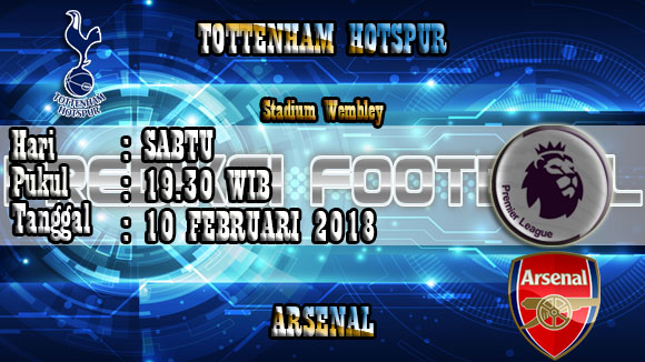 Prediksi Bola Tottenham Hotspur vs Arsenal 10 06 Januari 2018