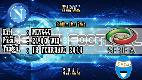 Prediksi Skor Akurat Napoli Vs SPAL 2013 18 Februari 2018