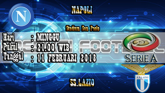 Hasil Prediksi Bola Napoli vs SS.Lazio 11 Februari 2018